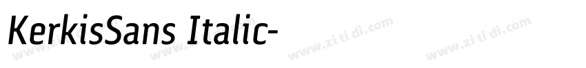KerkisSans Italic字体转换